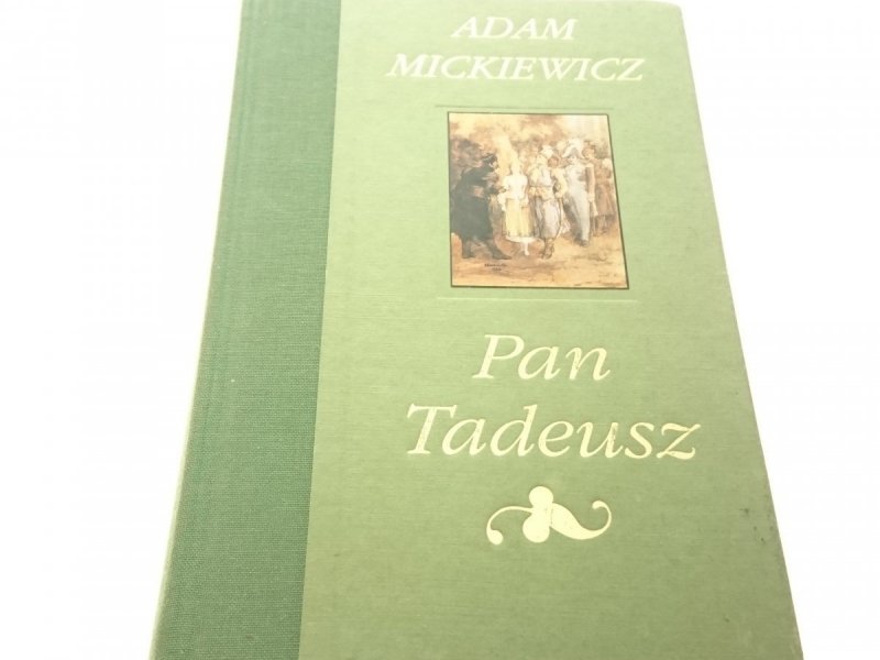 PAN TADEUSZ - Adam Mickiewicz 1995