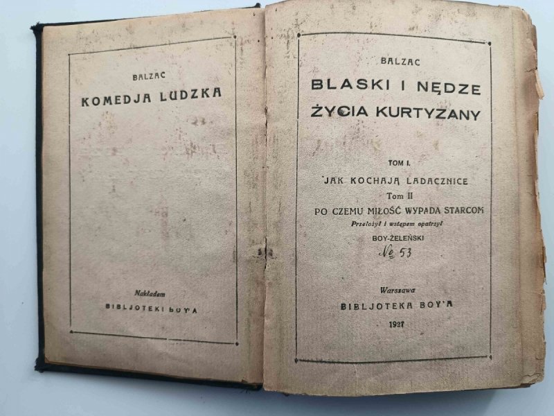 BLASKI I NĘDZE ŻYCIA KURTYZANY – 1927R - Balzac