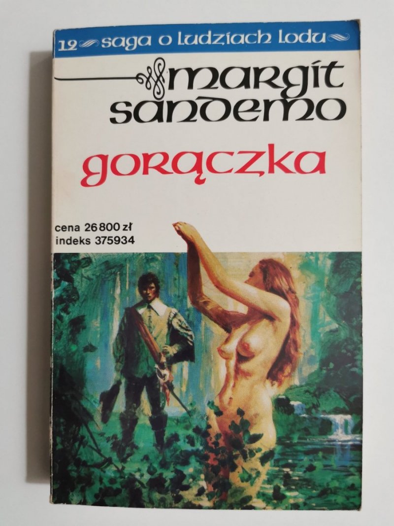 SAGA O LUDZIACH LODU TOM 12 Margit Sandemo 1993