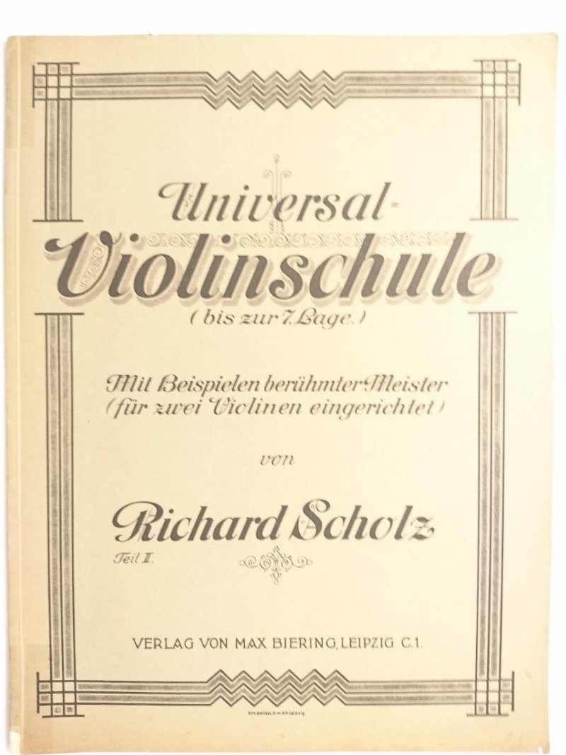 UNIVERSAL VIOLINSCHULE BIS ZUR 7 LAGE. TEIL II - Richard Scholz 