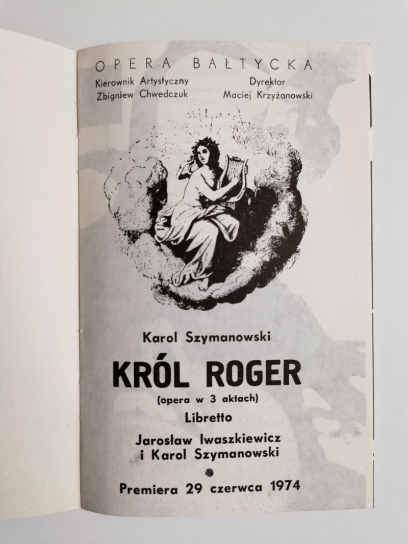 KRÓL ROGER – KAROL SZYMANOWSKI. OPERA BAŁTYCKA 1974