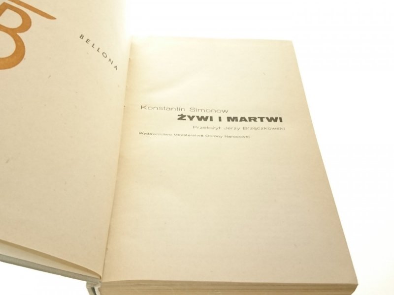 ŻYWI I MARTWI - Konstantin Simonow 1984