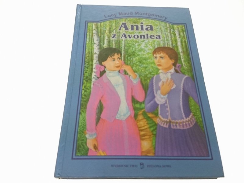 ANIA Z AVONLEA - Lucy Maud Montgomery (2000)