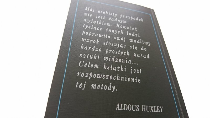 SZTUKA WIDZENIA - Aldous Huxley 1992