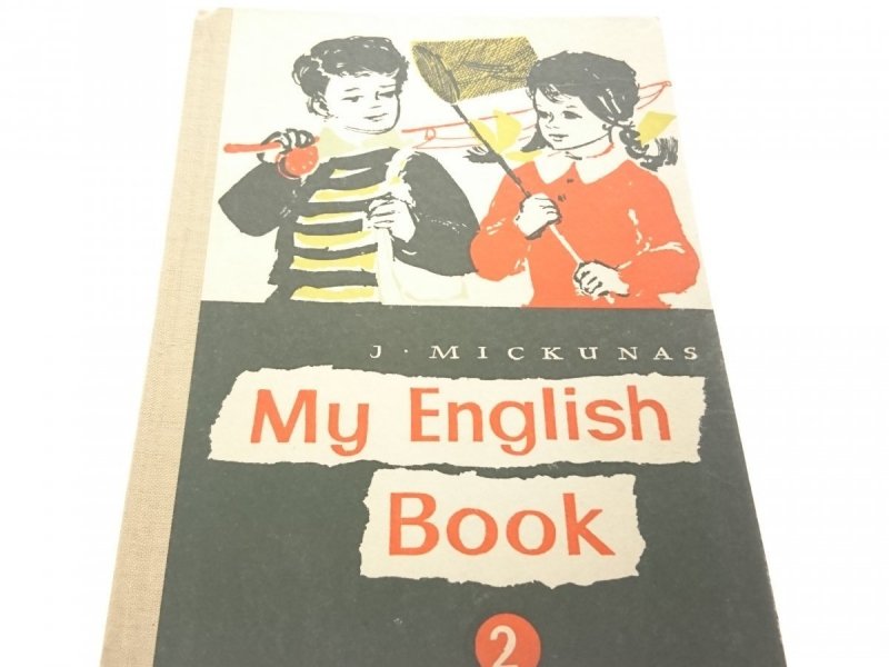 MY ENGLISH BOOK 2 - Jan Mickunas 1972
