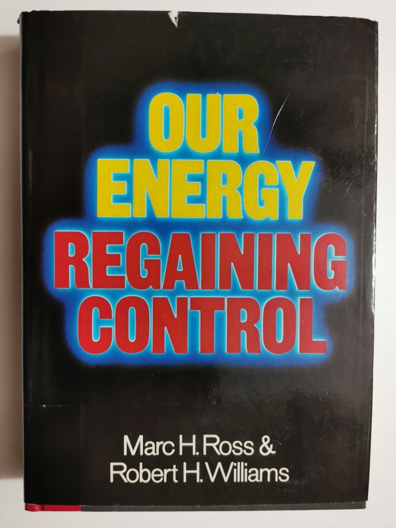 OUR ENERGY REGAINING CONTROLMarc H.Ross