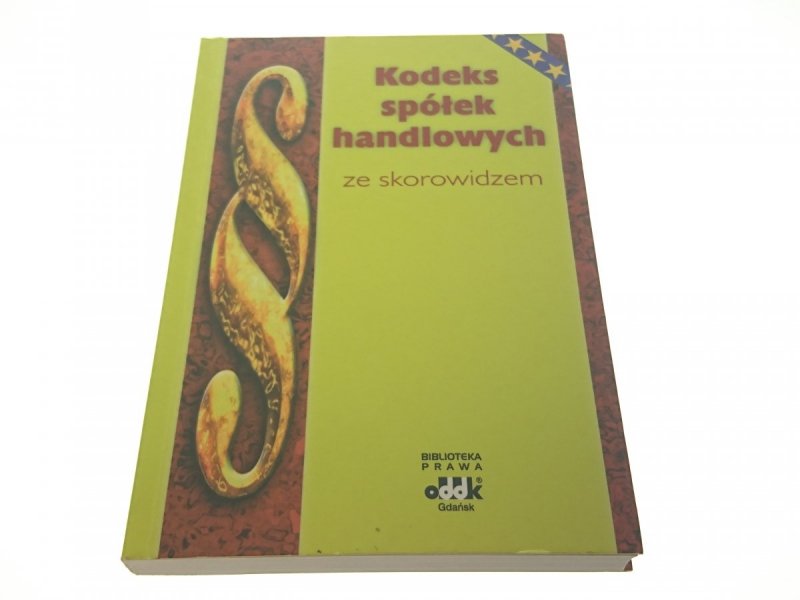 KODEKS SPÓŁEK HANDLOWYCH ZE SKOROWIDZEM 2004