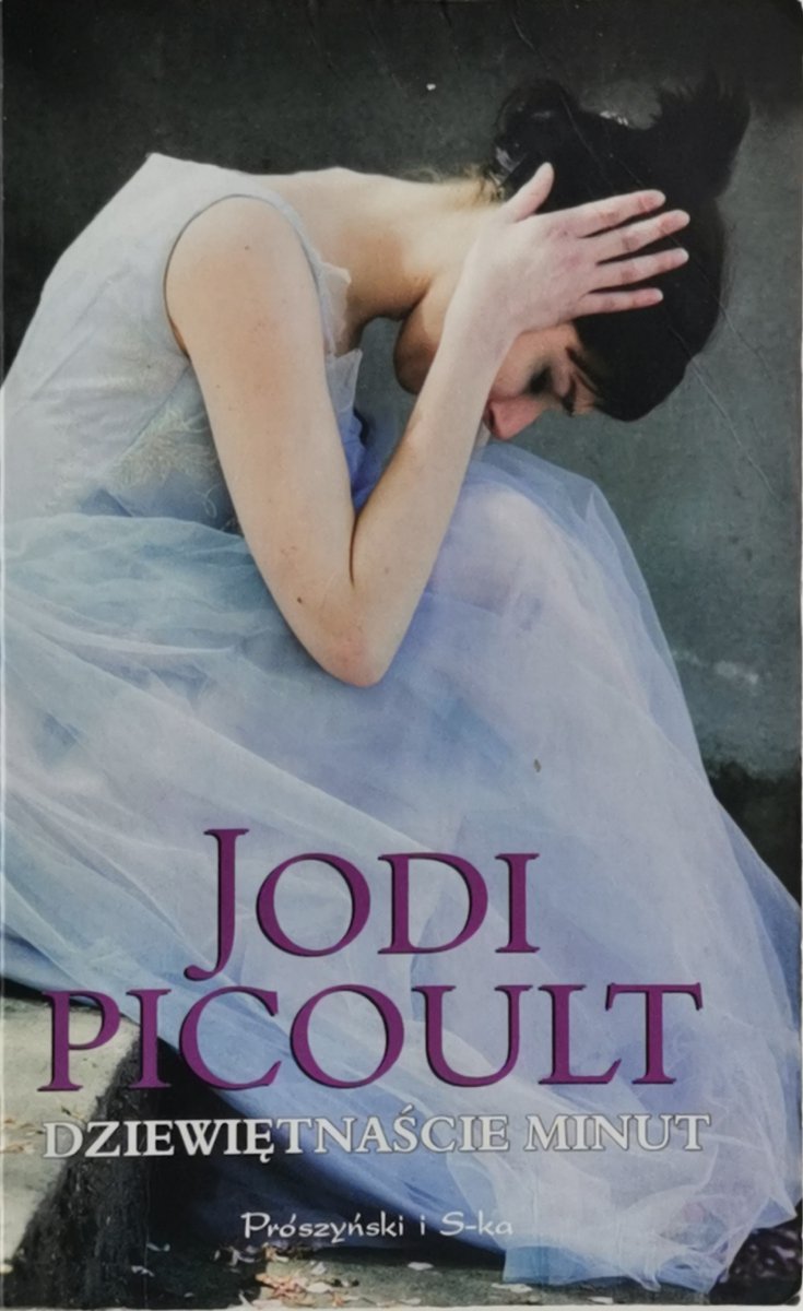 DZIEWIĘTNAŚCIE MINUT - Jodi Picoult