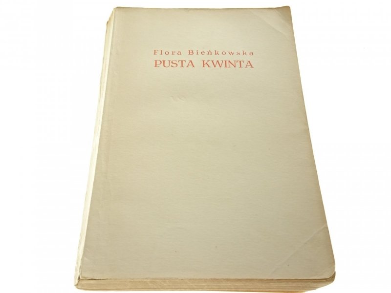 PUSTA KWINTA - Flora Bieńkowska (1961)