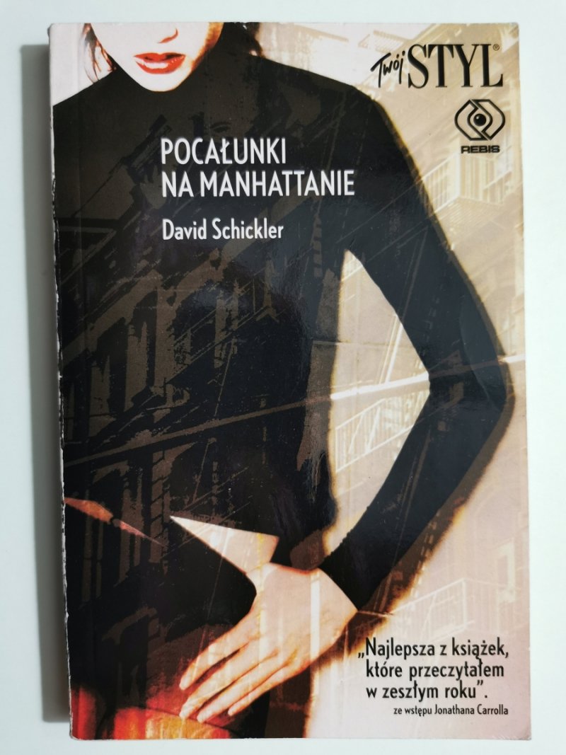 POCAŁUNKI NA MANHATTANIE - David Schickler