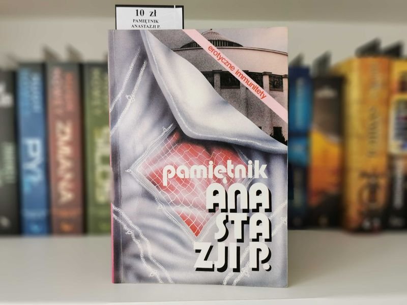 Erotyczne immunitety. Pamiętnik Anastazji P.