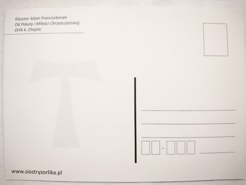 KLASZTOR SIÓSTR FRANCISZKANEK. OD POKUTY I MIŁOŚCI CHRZEŚCIJAŃSKIEJ ORLIK K. CHOJNIC