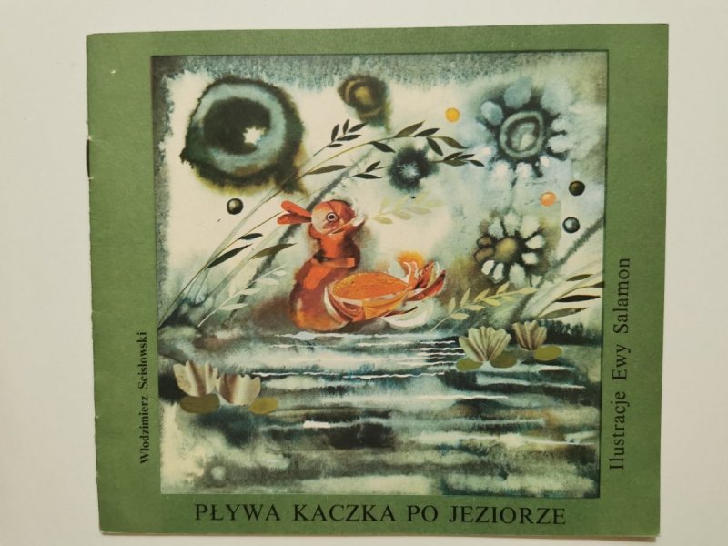 PŁYWA KACZKA PO JEZIORZE - Włodzimierz Scisłowski 1987