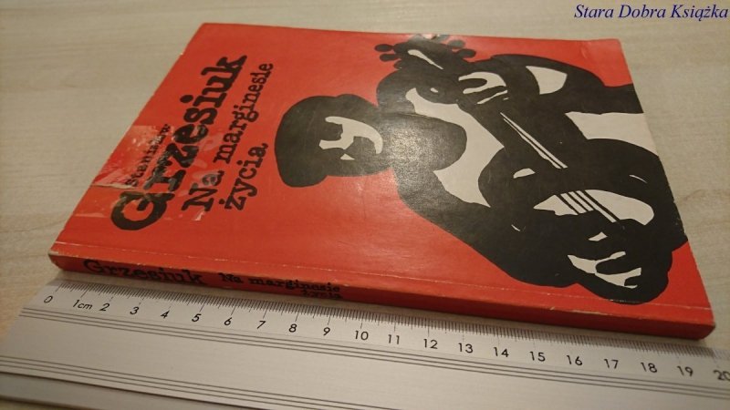 NA MARGINESIE ŻYCIA - Stanisław Grzesiuk 1989
