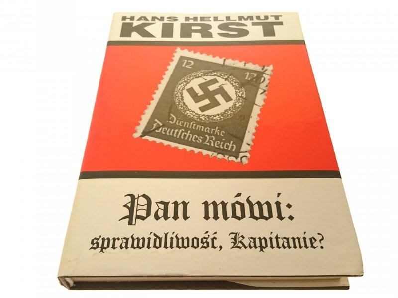 PAN MÓWI: SPRAWIDLIWOŚĆ, KAPITANIE? - Kirst 1995