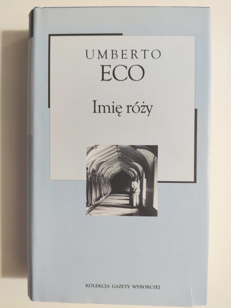 IMIĘ RÓŻY - Umberto Eco