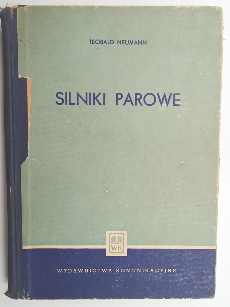 SILNIKI PAROWE - Teobald Neumann