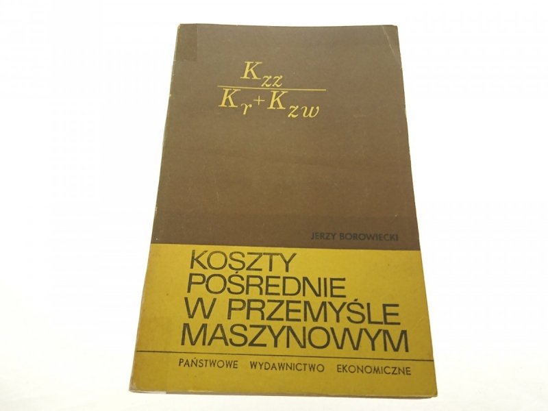 KOSZTY POŚREDNIE W PRZEMYŚLE MASZYNOWYM 1967