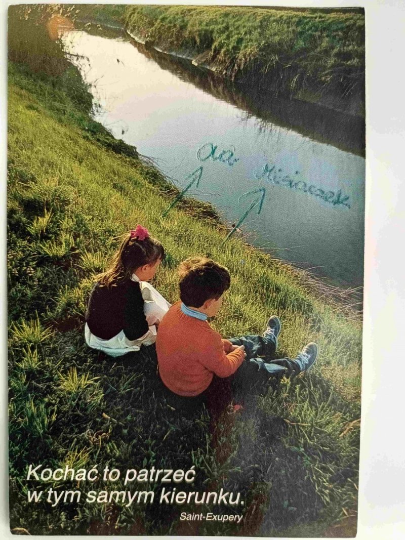 KOCHAĆ TO PATRZEĆ W TYM SAMYM KIERUNKU