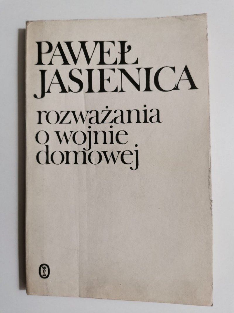 ROZWAŻANIA O WOJNIE DOMOWEJ - Paweł Jasienica 1985