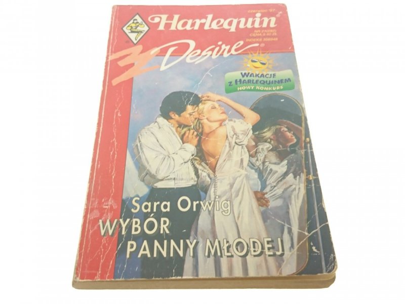 WYBÓR PANNY MŁODEJ - Sara Orwig 1997