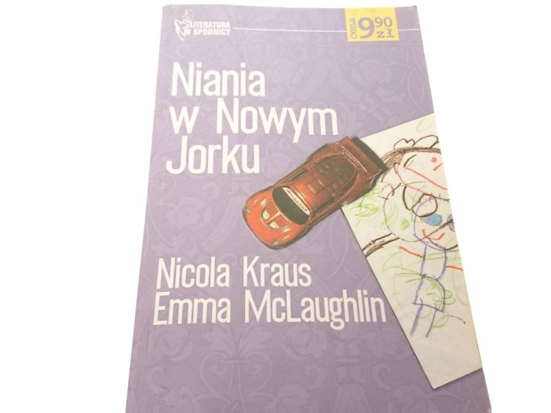 NIANIA W NOWYM JORKU - Nicola Kraus 2004