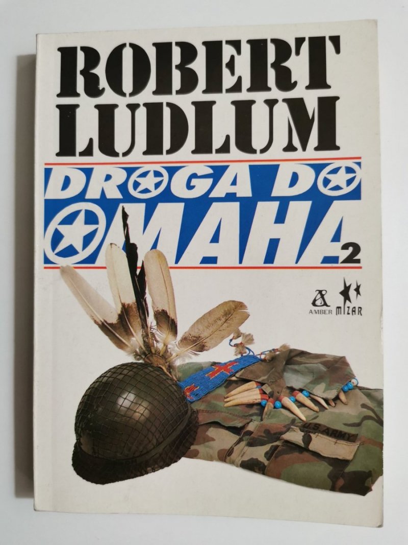 DROGA DO MAHA TOM 2 - Robert Ludlum 1993