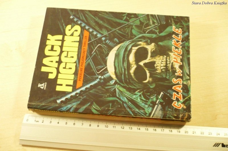 CZAS W PIEKLE - Jack Higgins (1991)