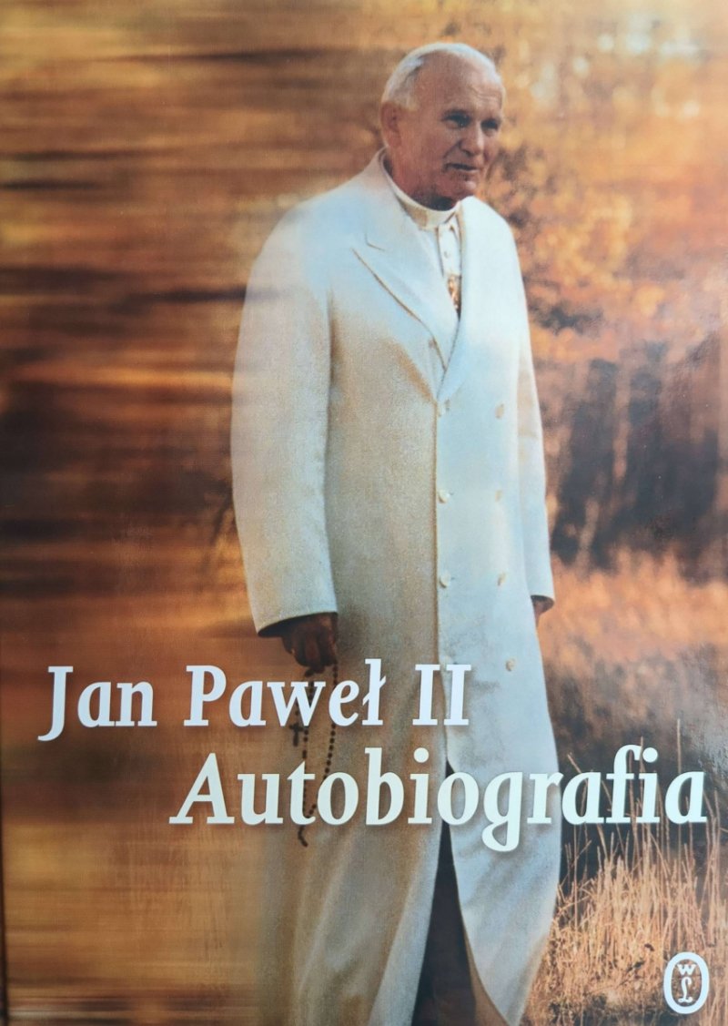 JAN PAWEŁ II AUTOBIOGRAFIA - Jan Paweł II