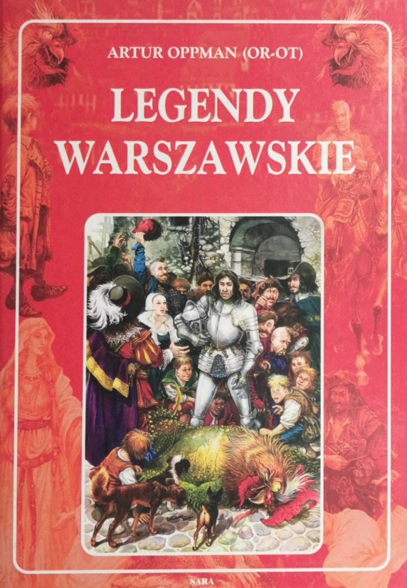 LEGENDY WARSZAWSKIE - Artur Oppman