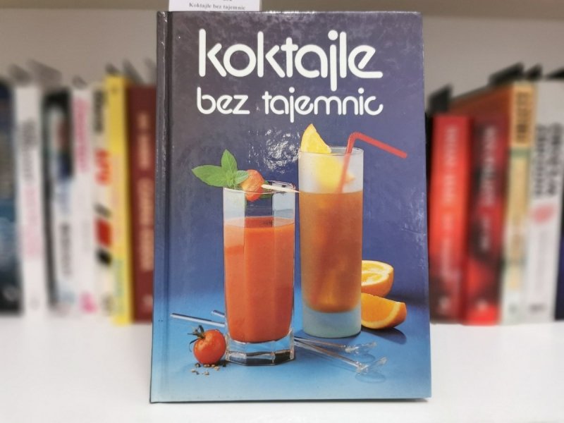 KOKTAJLE BEZ TAJEMNIC - Simone Edelberg