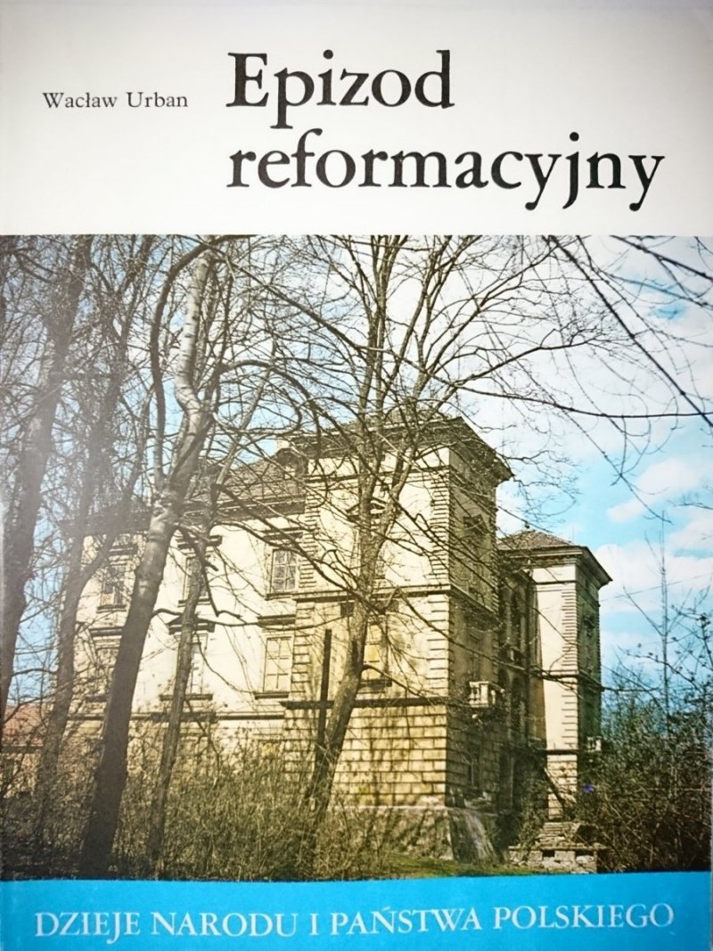 DNiPP: EPIZOD REFORMACYJNY - Wacław Urban 1988