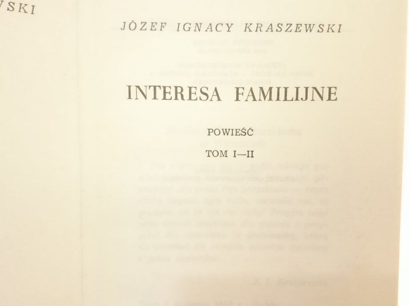 INTERESA FAMILIJNE TOMY OD I DO IV Kraszewski 1988