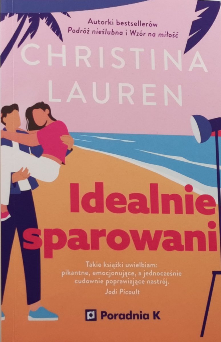 IDEALNIE SPAROWANI - Christina Lauren