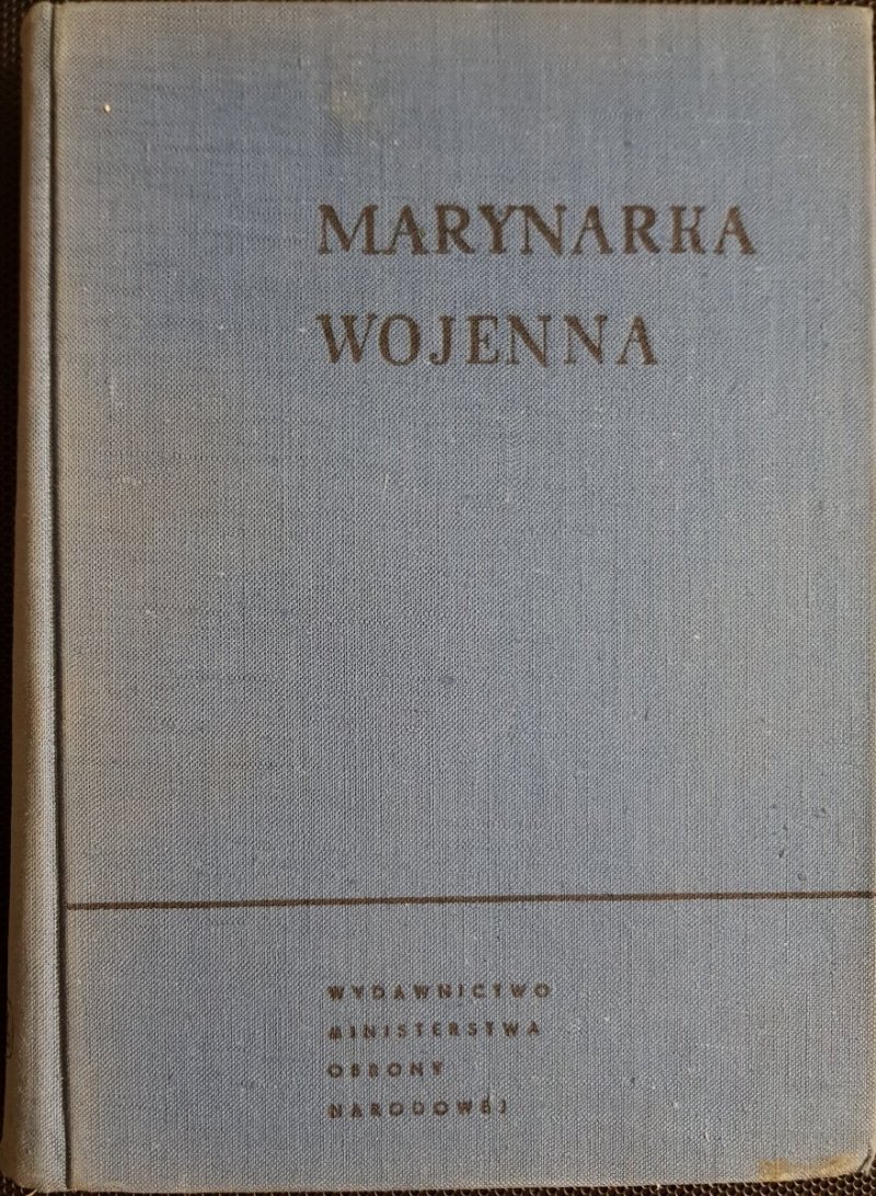 MARYNARKA WOJENNA - E. Kosiarz 1961