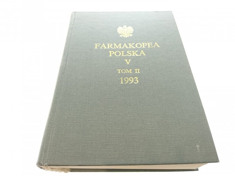 FARMAKOPEA POLSKA V TOM II 1993