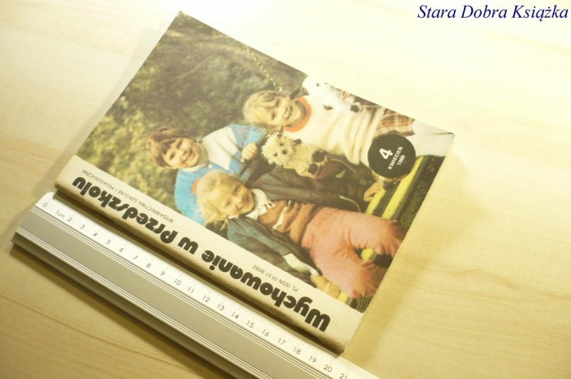 WYCHOWANIE W PRZEDSZKOLU 4 KWIECIEŃ 1988