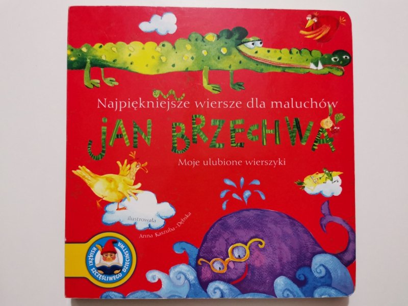 NAJPIĘKNIEJSZE WIERSZE DLA MALUCHÓW - Jan Brzechwa