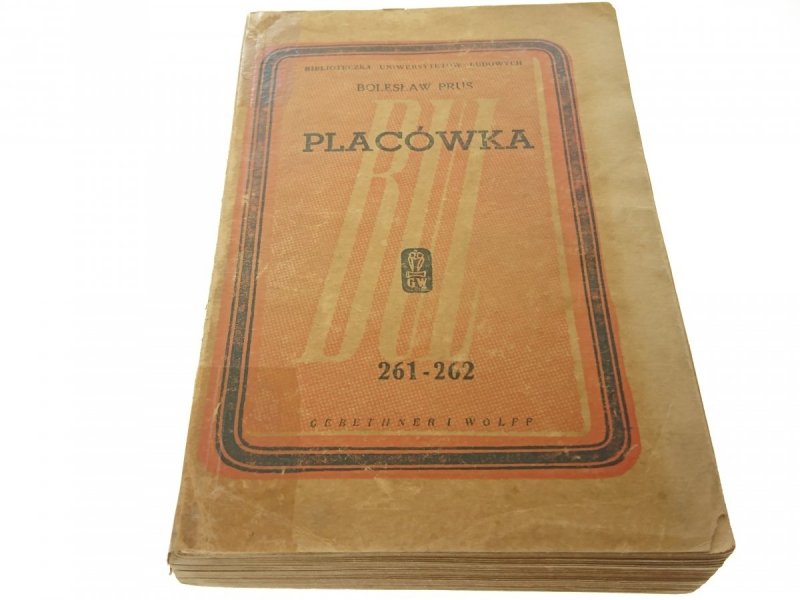 PLACÓWKA - Bolesław Prus (Wydanie VIII 1948)