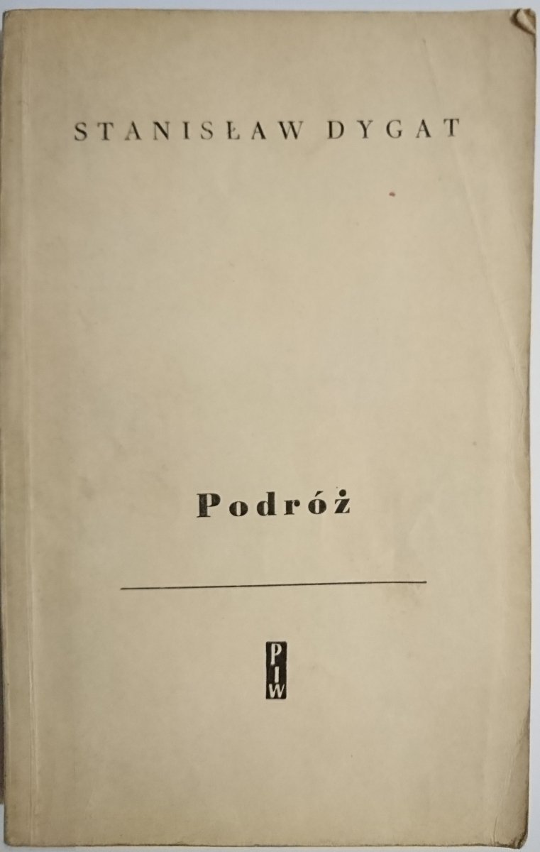 PODRÓŻ - Stanisław Dygat 1965