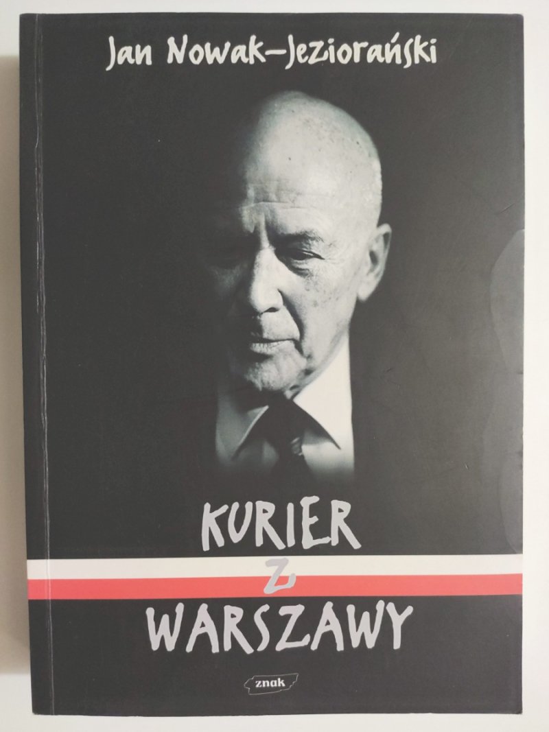 KURIER Z WARSZAWY - Jan Nowak-Jeziorański