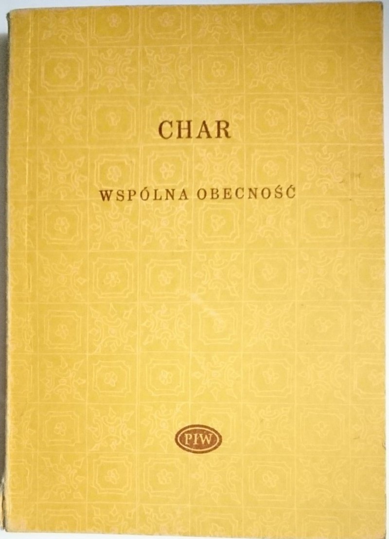WSPÓLNA OBECNOŚĆ - Char 1981