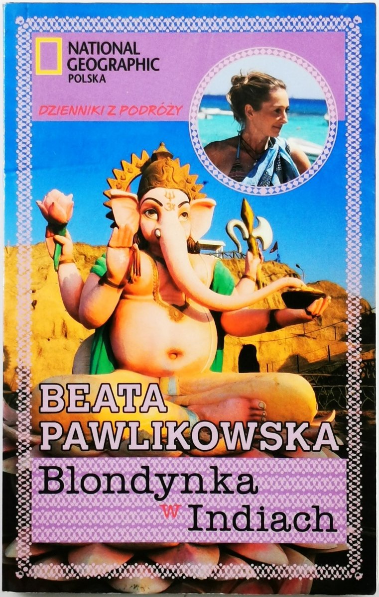 BLONDYNKA W INDIACH - Beata Pawlikowska