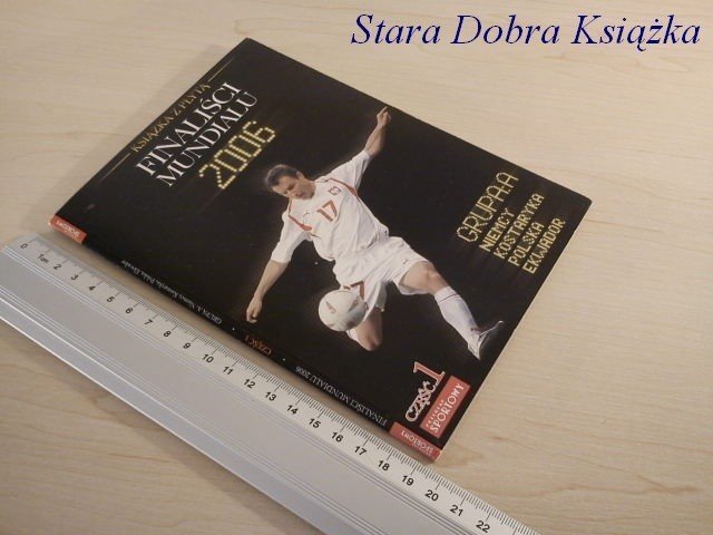 FINALIŚCI MUNDIALU 2006 CZ. 1 + PŁYTA CD
