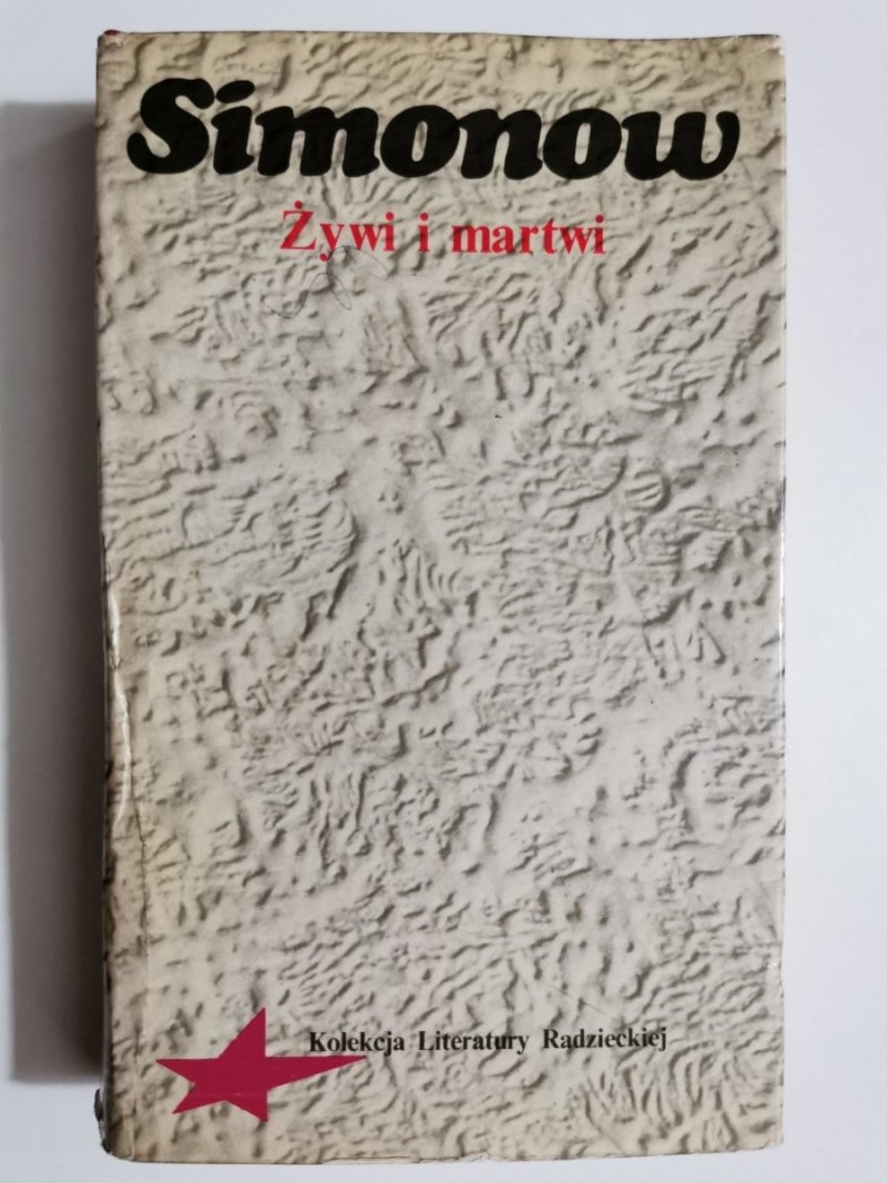 ŻYWI I MARTWI - Konstanty Simonow 1977