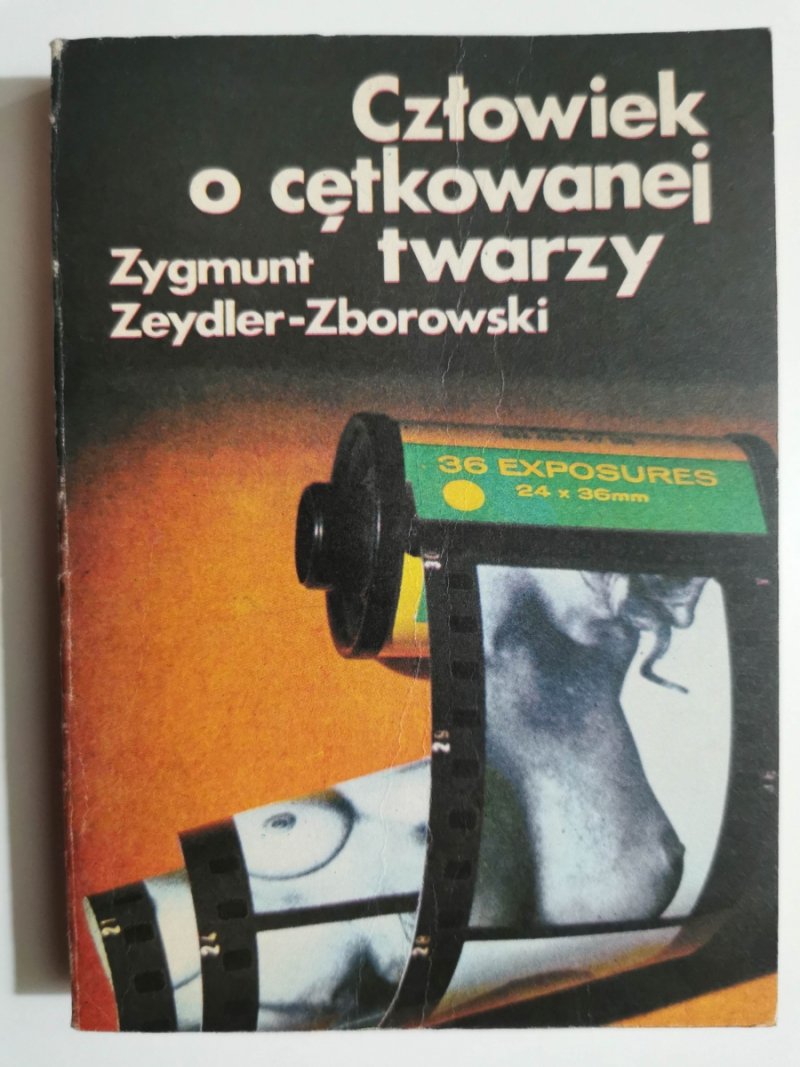 CZŁOWIEK O CĘTKOWANEJ TWARZY - Zygmunt Zeydler-Zborowski 