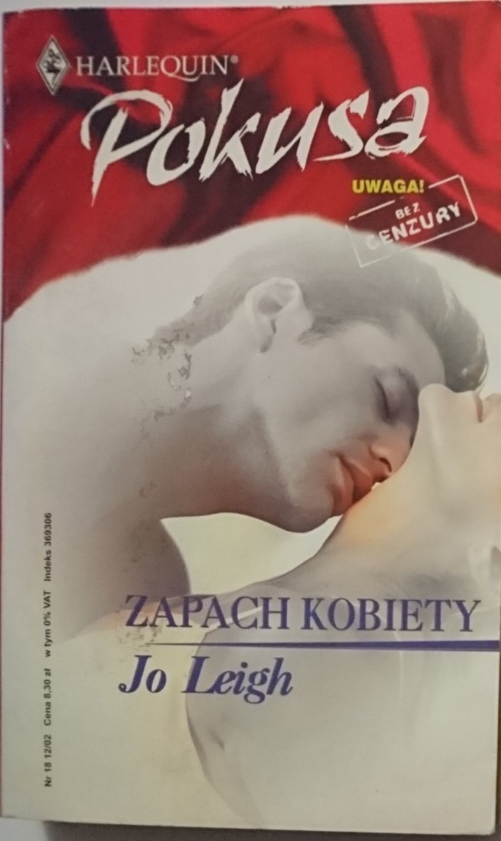 ZAPACH KOBIETY - Jo Leigh 2002