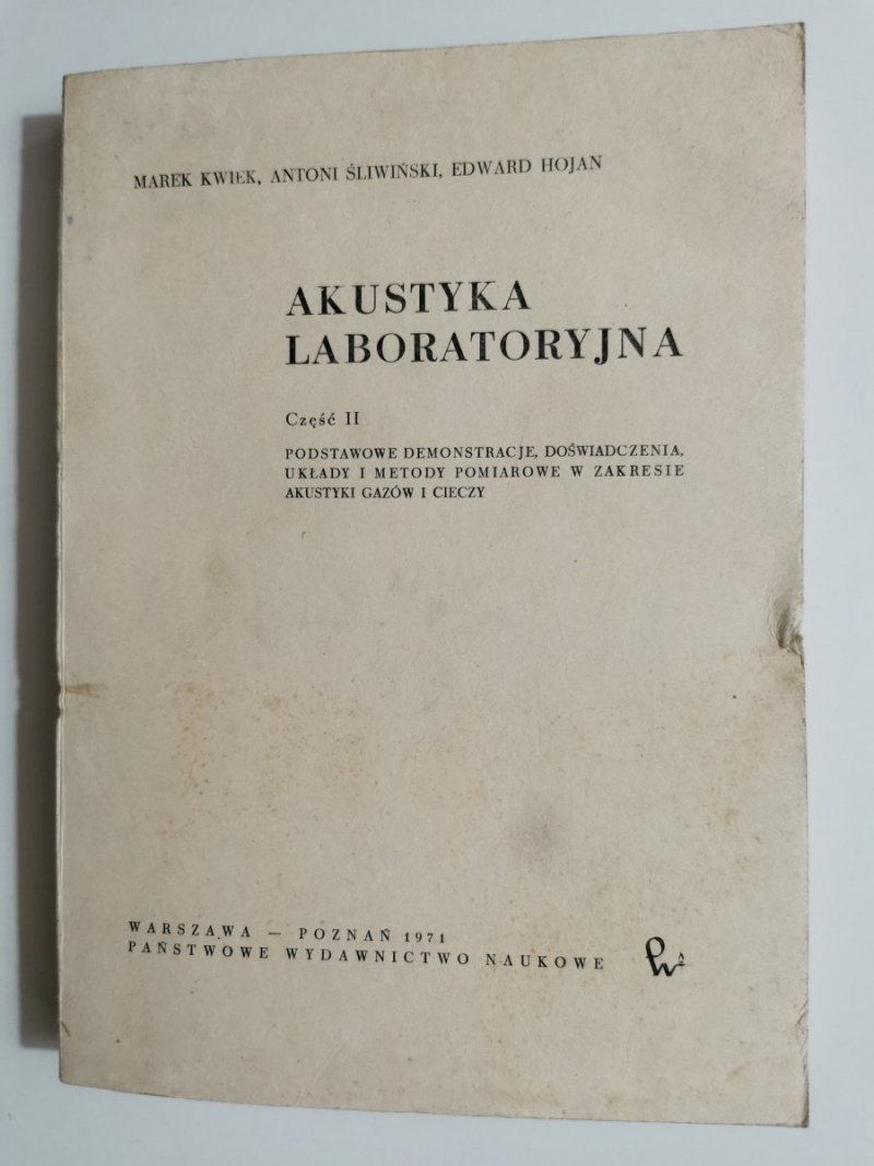 AKUSTYKA LABORATORYJNA CZĘŚĆ II - Marek Kwiek 1971