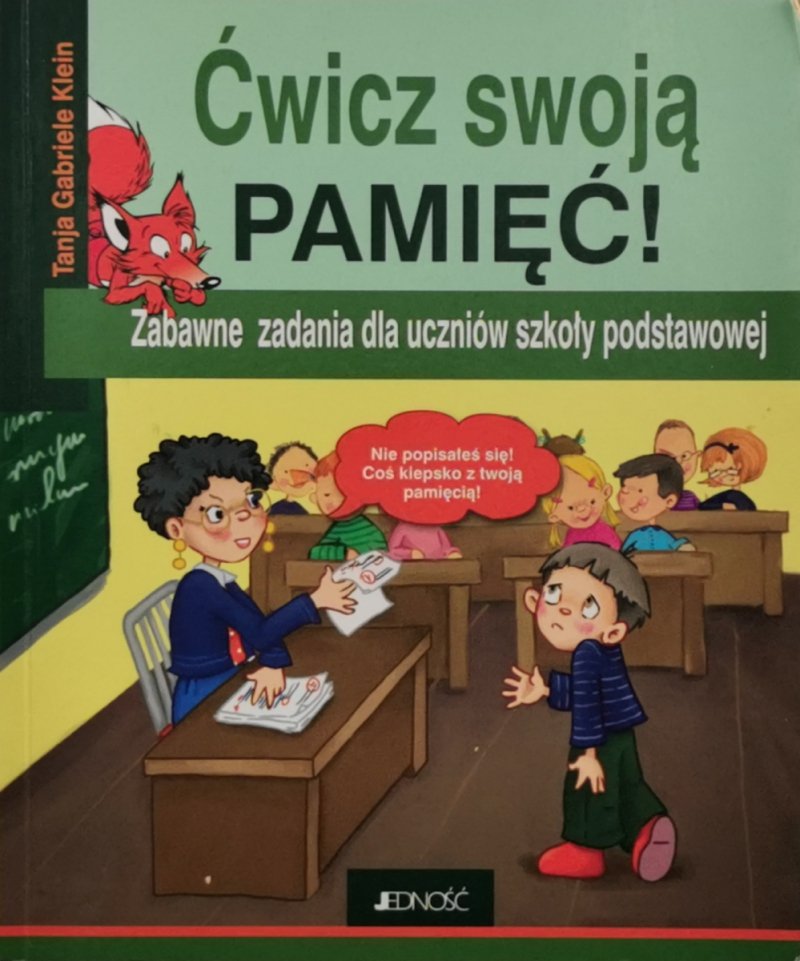 ĆWICZ SWOJĄ PAMIĘĆ! - Tanja Gabriele Klein