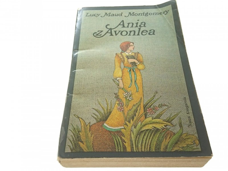 ANIA Z AVONLEA - Lucy Maud Montgomery 1980